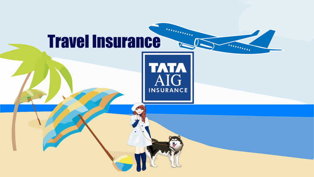 Tata Aig Travel Insurance Review