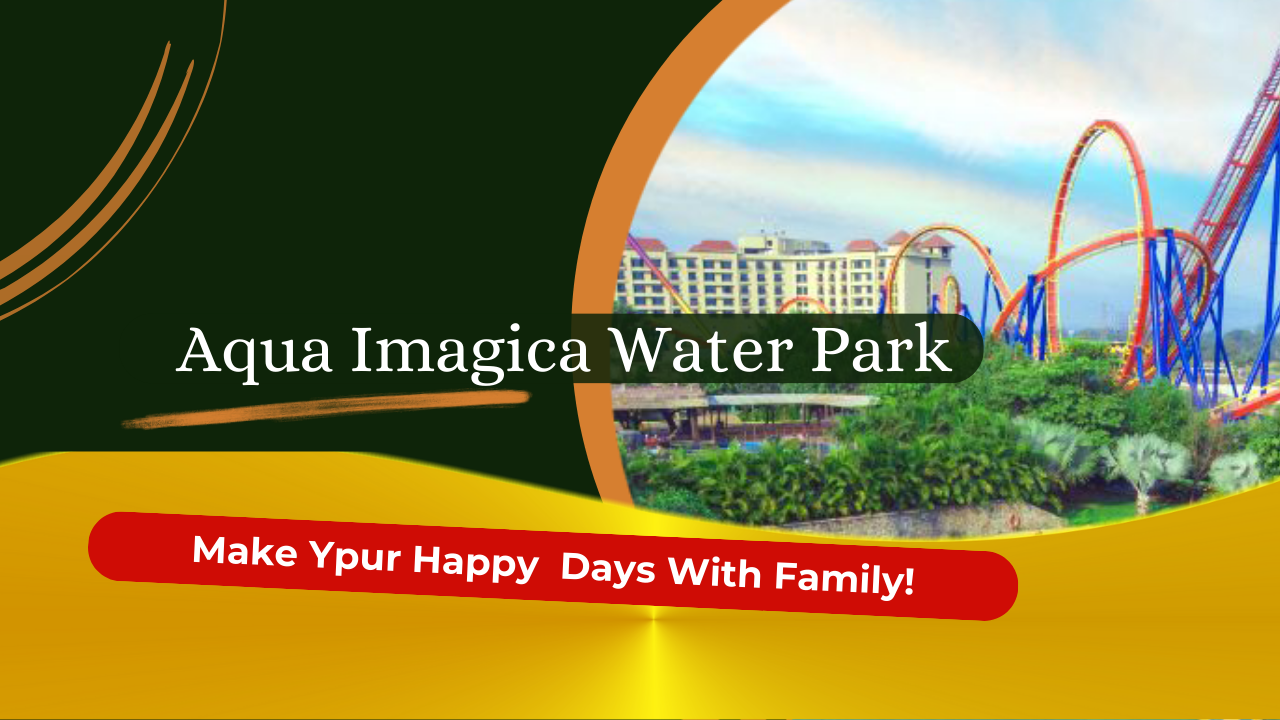 Aqua Imagica Water Park Ticket Price Imagica Aater Park Pune